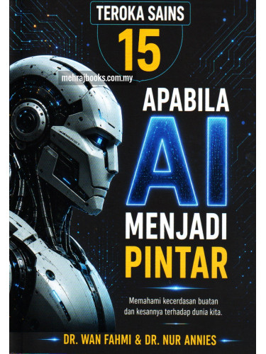 Teroka Sains 15 - Apabila AI Menjadi Pintar